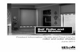 Bali Roller and Solar Shades - · PDF fileBali® Roller and Solar Shades offer a variety of light control choices and options to maintain your view ... Black, Brown , Gray, Stainless