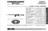 M733 Commando - 東京マルイ · PDF fileCARBINE, M733 COMMANDO NSN UNOFFICIAL TOKYO MARUI INTRODUCTION WARNING & M733 PROFILE ... Airsatt Gun, a most suine sport to gmting sense,