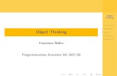 Object Thinking Introduction Philosophy Object Thinking ...nids/teaching/files/ObjTh.pdf · Object Thinking Introduction Philosophy Terms Techniques Conclusions Real life example