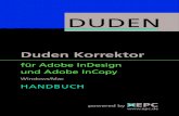 Duden Korrektor für Adobe InDesign/InCopy - epc.de · PDF file7 Handbuch Duden Korrektor für Adobe InDesign und InCopy Das Dialogfeld »Über Duden Korrektor«. Am Anfang und in
