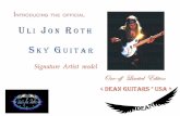 original.ulijonroth.comoriginal.ulijonroth.com/sky/current/sky_guitar.pdf · The Sky Guitar will be powered by the Mega Wing pickup system which has not ... including compositions