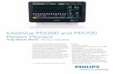IntelliVue MX600 and MX700 Patient Monitor - · PDF fileIntelliVue MX600 and MX700 Patient Monitor Philips 865241, 865242 Technical Data Sheet The Philips IntelliVue MX6001 and MX700