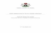 FEDERAL REPUBLIC OF NIGERIA PUBLIC PRESENTATION …budgetoffice.gov.ng/pdfs/2017/HMBNP 2017 Budget presentation.pdf · FEDERAL REPUBLIC OF NIGERIA PUBLIC PRESENTATION OF THE 2017
