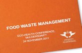 FOOD WASTE MANAGEMENT - NWU | North-West · PDF fileFood waste handling and disposal form an integral part of food safety management Food waste handling Food waste disposal Food safety