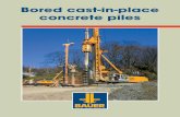 Bored cast-in-place concrete piles - Saudi · PDF fileBored cast-in-place concrete piles. The Task High structural loads Difficult ground conditions Excavation ... Pile design The