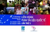 Documentary Film rd LIÊN HOAN PHIM TÀI LIỆU QUỐC TẾ Film brochure... · Paris cho đến buổi biểu diễn đầu tiên tại Nhà hát Lớn Bắc Kinh, với biết bao
