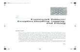 Framework Patterns: Exception Handling, Logging, and …catalogue.pearsoned.co.uk/samplechapter/0321130022.pdf · Framework Patterns: Exception Handling, Logging, and Tracing ...