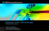 Kinoton Film  · PDF fileKinoton Film Technology Product Overview DIGITAL CINEMA FILM TECHNOLOGY STUDIO TECHNOLOGY CUSTOMIZED SOLUTIONS 360° DISPLAY SYSTEMS