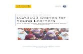 LGA3103 Stories for Young Learners - Aboutktf2013.weebly.com/uploads/8/7/6/1/8761106/lga3103_topic_3.pdf · 01.07.2013 · LGA3103 Stories for Young Learners Topic 3: ... Topics in