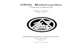 URAL Motorcycles - · PDF file5 INTRODUCTION Welcome to the URAL Motorcycling Family! Your Ural has been built by the Irbit Motorcycle Factory in Russia and distributed by Irbit