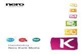 Nero Kwik Mediaftp6.nero.com/user_guides/nero11/kwikmedia/NeroKwikMedia_nl-NL.pdf · Sommige daarvan zijn als een demoversie in ... Nero Kwik Blu-ray, Nero Kwik Burn, Nero ... DTS