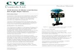 CVS Controls Ltd Series D Globe and DA Angle... · Product Manual CVS Series D Globeand Series DA Angle Style Valves Introduction Contained in this manual are installation instructions,
