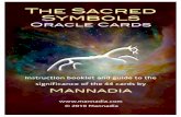 The Sacred Symbols -  ??The Sacred Symbols deck features 44 powerful ... carrying the image of the symbol and its inspiration to ... tarot or gypsy,