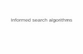 Informed search algorithms -  · PDF fileLocal search algorithms • In many optimization problems, the path to the goal is irrelevant; the goal state itself is the solution
