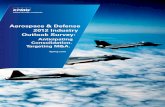 Aerospace & Defense 2012 Industry Outlook Survey - · PDF fileAerospace & Defense 2012 Industry Outlook Survey: ... than 100 C-suite and other top-level executives in the ... U.S.-based