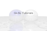 GLSL Tutorials - Vis Centerryang/teaching/cs335-2016/Lectures/opengl-07-glsl.… · GLSL Tutorials . The OpenGL architecture Display List ... • Blender - This GPL 3D modeling and