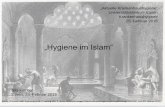 „Hygiene im Islam“ - uk-essen.de · PDF file„Hygiene im Islam“ „Aktuelle Krankenhaushygiene“ Universitätsklinikum Essen Krankenhaushygiene 25. Februar 2015 Nils Fischer