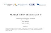KLASIUS in SKP-08 na obrazcih M - stat.si · PDF file–Uredbo o Standardni klasifikaciji poklicev 2008 ... • klasifikacija razvr ... višja medicinska sestra