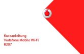 Kurzanleitung Vodafone Mobile Wi-Fi · PDF file3 Schritt 1 Legen Sie die SIM-Karte und den Akku ein. Schritt 2 Stecken Sie das Vodafone Mobile Wi-Fi zum Au ﬂ aden während des Betriebs