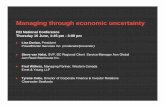 Managing through economic uncertainty - FEI Canada · PDF fileManaging through economic uncertainty FEI National Conference Thursday 10 June, 1:45 pm - 3:00 pm Lisa Dorian, President