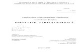 DREPT CIVIL. PARTEA GENERALĂ - · PDF filereglementare, principiile, izvoarele de drept civil, inclusiv modurilor de dobândire a dreptului de proprietate. 2. Sub raport metodologico-aplicativ