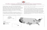 Profile of Asian American Seniors in the United · PDF fileProfile of Asian American Seniors in the United States ... Indian (6%) Hawaii 111,774 Japanese (57%) Filipino (23% ... compared