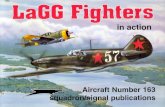 · PDF filesquadron/signal publications . A LaGG-3 (35th Series) was engaged by Curtiss Hawk 75As Of the Finnish Air Force on 14 September 1942. During the action