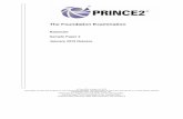 The Foundation Examination€course.training.unops.org/Clients/CLIBTOI1CAggD4N/REFDOC//PRINCE… · PRINCE2 Foundation Examination € 1 Syllabus Topic:OV0101 - Overview and Principles
