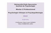 Université Paris Descartes Institut de Psychologie Master ...psyscolair.free.fr/CPV_Psychopathologie_Autisme/Autisme.pdf · ENAD Psychologie Clinique et Psychopathologie de l’Enfant