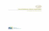 A Guide for Business - Child · PDF file3 California Department of Child Support Services California Child Support—A Guide for Business California Department of Child Support Services