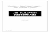 552-0697 Job Evaluation Questionnaire Web viewBegin each statement with an action word, ... If a significant amount of your work is project oriented, ... 552-0697 Job Evaluation Questionnaire