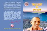 THE LIGHT OF -   · PDF fileTHE LIGHT OF WISDOM Sri Swami Chidananda Published by THE DIVINE LIFE SOCIETY P.O. SHIVANANDANAGAR—249 192