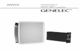 Genelec AIW25 Active In-Wall Loudspeaker · PDF fileGenelec AIW25 Active In-Wall Loudspeaker The Genelec AIW25 Active In-Wall loud-speaker system consists of a two-way loudspeaker