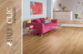 Palio Clic by Karndean is a new type of - · PDF filePalio Clic by Karndean is a new type of luxury vinyl ﬂooring with a patented click-locking system. Designed for quick and easy