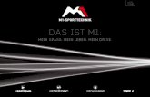 DAS IST M1 - m1-sporttechnik.dem1-sporttechnik.de/wp-content/uploads/2017-1550-006_M1_Katalog_D… · HOBBYS: Martial Arts, Gitarre spielen, freediving MOTTO: Live for the moment!