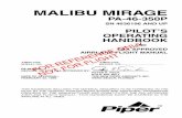 PA46-350P Pilot's Operating Handbook - · PDF filePA-46-350P, MALIBU APPLICABILITY Application of this handbook is limited to the specific Piper PA-46-350P model airplane designated