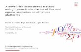 A novel risk assessment method using dynamic simulation …orbit.dtu.dk/files/93453648/FSD2014_Frank_Markert.pdf · A novel risk assessment method using dynamic simulation of fire
