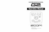 Operation Manual - Zoom · PDF fileZOOM G2 2 SAFETY PRECAUTIONS In this manual, symbols are used to highlight warnings and cautions for you to read so that accidents can be prevented