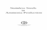Stainless Steels in Ammonia Production -  · PDF fileStainless Steels in Ammonia Production ... The material presented in this booklet has ... catalytic steam reforming of natural
