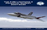 The F-35 Lightning II Potential Market 2007-2030 · PDF fileThe F-35 Lightning II Potential Market 2007-2030 A Specialist Paper prepared by Prof Keith Hayward, FRAeS† Head of Research