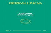 Lighting Catalogue - serralunga.com Catalogue Low Res... · Hohe fachliche Kompetenz sowie ... Yellow + Light Blu 3° option: Fuchsia + Orange ... LIGHTING UNIT IP67 - Standard KIT