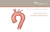Patienteninformation Thorakale Aortenchirurgie · PDF fileAnatomie Aorta 8 Die Aorta 8 ... Thorax-, Transplantations- und Gefäßchirurgie der Medizinischen Hochschule Hannover hat
