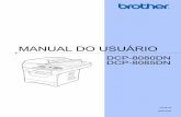 MANUAL DO USUÁRIO - download.brother.comdownload.brother.com/welcome/doc002443/cv_dcp8080n_brapor_usr_l… · vi Substituição de peças de manutenção periódica.....109 Informações