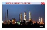 SHREE CEMENT  · PDF fileCement Grinding Unit at ... Finance Cost 235.36 193.14 129.19 120.63 75.12 ... SHREE CEMENT LIMITED Cement Plant Operation Process: