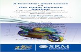 A Four-Day* Short Course on The Finite Element · PDF fileA Four-Day* Short Course on The Finite Element Method ... Reddy, J. N., An Introduction to the Finite Element ... Term Course
