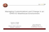 Managing Customizations and Change in an EPM 9.0 …erp.fsu.edu/sites/g/files/imported/storage/original/application/1e... · Managing Customizations and Change in an ... the success/failure