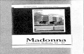 Madonna · PDF fileMADONNA COLLEGE Graduate Studies Bulletin Volume 2: 1985-87 (Effective as of Term I, 1985) 36600 Schoolcraft, Livonia, MI 48150 (313) 591-5000