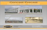 Concast Precastconcastprecast.co.uk/images/uploads/brochures/IndustrialFrames.pdf · Concast Precast Ltd Industrial Frame ... suited for ‘A’ frame buildings, ... offer the quick