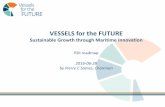 Vessels for the Future - Waterborne · PDF fileDelivering more fuel -efficient vessels. ... incl. real time support tools. ... 2016-06-27, PSames/DNV GL Vessels for the Future –