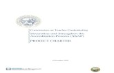 Streamline and Strengthen the Accreditation Process · PDF fileCommission on Teacher Credentialing Streamline and Strengthen the Accreditation Process (SSAP) PROJECT CHARTER - 2 -
